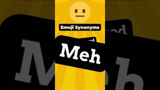 Emoji Vocabulary 😐 Neutral Face Synonyms englishlanguage emojiwordplay [upl. by Yelnats946]