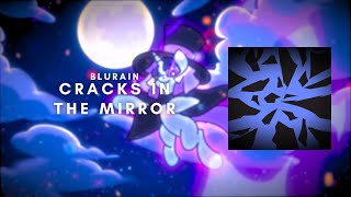 Blurain  Cracks in the Mirror Original Flawless Sparklemoon Music LYRIC VIDEO [upl. by Enitsuga459]