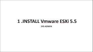 Setup Vmware VSphere ESXi 55 [upl. by Nitsid]