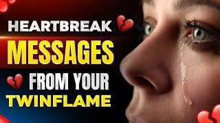 Heartbreak Messages from Your Twinflame 💔 tarot twinflame timelessreading [upl. by Yolande]