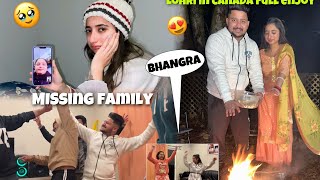 Lohri In CANADA🇨🇦😍 Missing Family🥺 Full Enjoy BHANGRA😱🔥 [upl. by Nytnerb820]