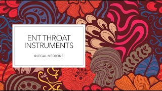 ENT PRACTICAL INSTRUMENTS  THROAT INSTRUMENTS  EXAM REVISION  ENT PRACTICALS  TELUGU [upl. by Ttcos]