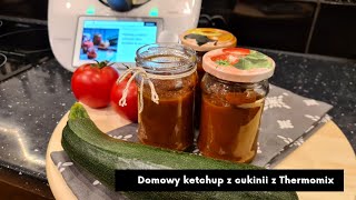 Domowy ketchup z cukinii z Thermomix  ThermoBajka [upl. by Alya62]