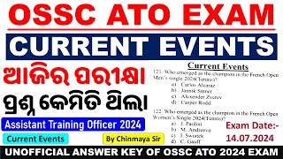 OSSC ATO Exam Answer Current Events Questions DiscussionsUnofficial answersBy Chinmaya SirATO 24 [upl. by Lenssen383]