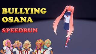 Yandere Simulator  Bully Osana Speedrun 40264 [upl. by Naraj382]