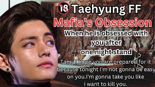 Taehyung ff  Mafias Obsession When he is obsessed with you after one night stand bts ff in tamil [upl. by Ahsratan]