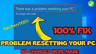 Windows 10 there was a problem resetting this pc FIX [upl. by Asenav]