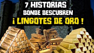 MARATÓN HISTORIAS REALES DE LINGOTES DE ORO DESCUBIERTOS EN LUGARES INESPERADOS Y EXTRAÑOS [upl. by Elisabetta431]