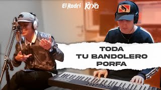 El Rodri  Toda  Tu Bandolero  PORFA Video Oficial [upl. by Adnaluoy]