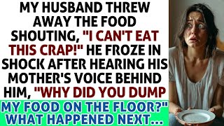 My Husband Threw Away The Food I Cant Eat This Stuff He Froze After A Voice Sounded Behind [upl. by Gosnell]