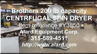 BROTHERS LEGROW CENTRIFUGAL VEGETABLE SPIN DRYER large 200 lb capacity Alard item Y3850 [upl. by Langbehn]