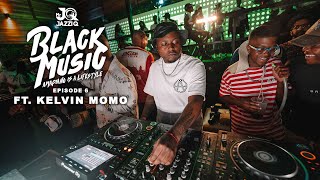 Kelvin Momo  Black Music Mix Episode 6  Amapiano Mix 2024 [upl. by Anyala]