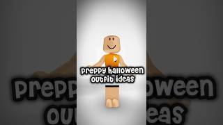 preppy halloween outfit idea roblox 🎃👻 roblox shorts [upl. by Hasseman]