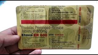 Etova Er 600 Tablet  Etodolac 600 mg Tablet  Etova Er 600 mg Tablet Uses Side effects Review Hindi [upl. by Madelin]