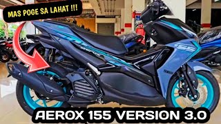 YAMAHA AEROX 155 2024 VERSION 20  MAGANDA PANG REGALO [upl. by Fidel]