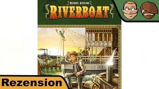 Riverboat  Brettspiel  Review [upl. by Atig]