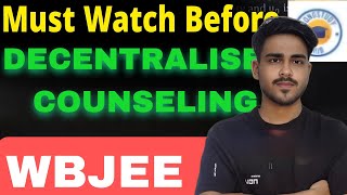 Must Watch Before Decentralised Counseling in WBJEE College 🔥  Jadavpur University High Cut off [upl. by Anecuza]