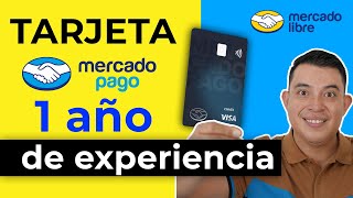 Tarjeta de crédito Mercado Pago ¡UN AÑO DE EXPERIENCIA ¿Segura ¿Vale la pena [upl. by Alano]