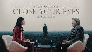 Close Your Eyes 2023  Trailer  Victor Erice [upl. by Zeculon834]