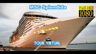 MSC Splendida  Tour virtual [upl. by Yztim]