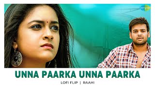 Unna Paarka  LoFi Flip  Janakiram  Vijay Naveen Krishna Keerthy Suresh  Achu Rajamani [upl. by Ayin]