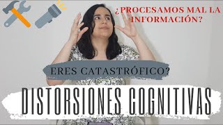 DISTORSIONES COGNITIVAS Parte 1 con ejemplos [upl. by Anert]