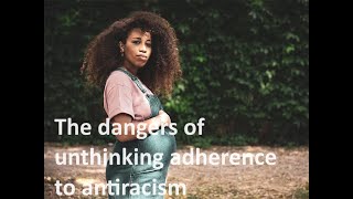 How antiracists set a higher value on ideology than they do upon actual black lives [upl. by Kahlil574]