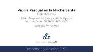 Responde y Aclama 2025  Vigilia Pascual después de 7a lectura 3ra opción [upl. by Deth]