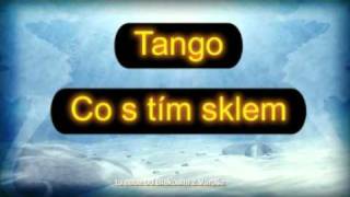 Tangoco s tím sklem [upl. by Riella]