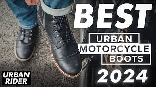 BEST URBAN MOTORCYCLE BOOTS 2024 [upl. by Sirronal]