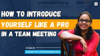 How to Introduce Yourself Like a PRO in a Team Meeting  Alpha Board [upl. by Winterbottom]