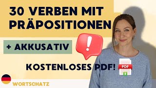 Verben mit Präpositionen  Akkusativ  30 Beispiele  Kostenloses PDF [upl. by Hogue853]