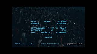 KANYE amp DRAKE  FREE LARRY HOOVER CONCERT FULL CONCERT WITH TIMESTAMPS [upl. by Allerbag]