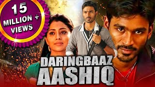 Daringbaaz Aashiq Kutty Hindi Dubbed Full Movie  Dhanush Shriya Saran Sameer Dattani [upl. by Kaiser]