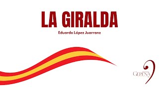 🎶 La Giralda Eduardo López Juarranz  Banda de Música de Gerena [upl. by Eirrehs]