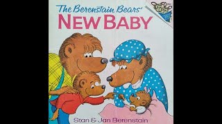 The Berenstain Bears NEW BABY  by Stan amp Jan Berenstain [upl. by Darren651]