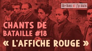 Chants de bataille 18  « LAffiche rouge » EXTRAIT [upl. by Kcirrek]