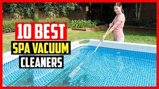 ✅Top 10 Best Spa Vacuum Cleaners of 2024 [upl. by Ennazus]