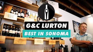 GampC Lurton  Best Wineries in Sonoma [upl. by Ecnarret]