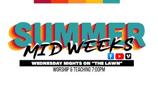 Summer Midweek  Adam Westmark  Riverview Christian Fellowship [upl. by Forester]