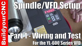 Spindle and VFD Variable Frequency Drive Setup Part 1 [upl. by Lewej829]