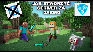 JAK STWORZYĆ SERWER W MINECRAFT ZA DARMO NOWY SPOSÓB NIE ATERNOS [upl. by Ryder]