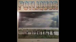 Potliquor ‎ Potliquor 1979 Full Album [upl. by Yecam864]