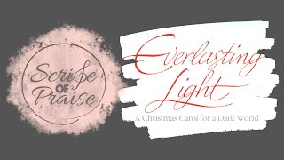 Everlasting Light  A Christmas Musical FULL ALBUM C Cloninger  M Hayes [upl. by Ennazor]