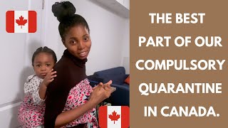 BEST QUARANTINE EXPERIENCE in CANADA as PERMANENT RESIDENTS  LIFE in CANADA [upl. by Acceb]