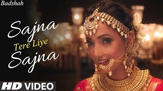 Sajna Tere Liye Sajna Ye Chudi Kangana Official Video Badshah Ft Payal Dev  Aditya D  SD Gana4u [upl. by Allecram797]