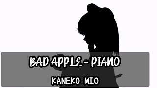 BAD APPLE  piano KANEKO MIO 歌ってみた [upl. by Aloek]