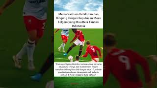 Media Vietnam Soroti Mees Hilgers timnasindonesia sepakbola sedulursport [upl. by Aleak586]