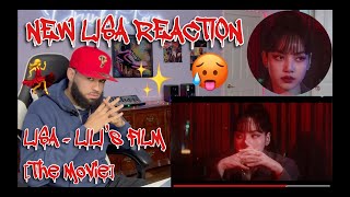 SAVE THE BEST FOR LAST  LISA  LILIs FILM The Movie REACTION Lisa dance kpop reaction [upl. by Suravart]