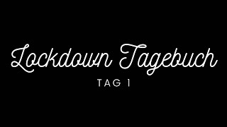 Lockdown Tagebuch Tag 1  Vlog  Alleinerziehend mit 2 Kindern [upl. by Einamrej648]